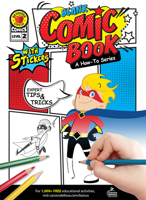 Blank Comic Book: A How-To Series Level 2 1483854043 Book Cover