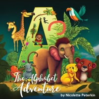 The Alphabet Adventure 9769701904 Book Cover