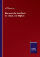 Hamburgische Chroniken: In Nieders�chsischer Sprache 3743339889 Book Cover