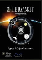 &#937;HITE B&#923;ANKET (White Blanket) B08Y5KRQXG Book Cover