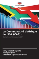 La Communauté d'Afrique de l'Est (CAE) (French Edition) 6208277809 Book Cover