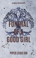 Funeral of a Good Girl (Under City Lights) B0CTS67DKJ Book Cover