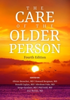 The Care of the Older Person 1735009342 Book Cover