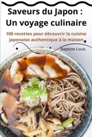 Saveurs du Japon: Un voyage culinaire (French Edition) 1835784186 Book Cover