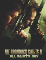 The Boondock Saints II: All Saints Day B086MM2GZW Book Cover