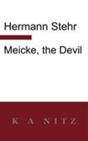 Meicke, the Devil 0473213621 Book Cover