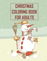 Christmas Coloring Book For Adults: Christmas Adult Coloring Book Holiday Cheer Coloring Book Craft, Pattern, Color, Chill (Design Originals) 50 Fun C B08P3BPSYR Book Cover