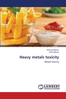 Heavy metals toxicity: Metals toxicity 3659127914 Book Cover