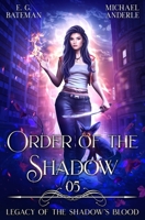 Order Of The Shadow 1649714424 Book Cover