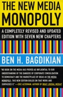 The New Media Monopoly 0807061875 Book Cover