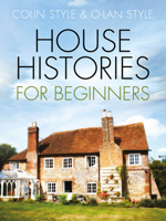 House Histories for Beginners 0750997982 Book Cover