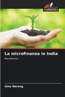 La microfinanza in India (Italian Edition) 6209895980 Book Cover