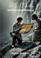 Tell & Gessler - Der Schatz auf Diegisbalm: Ein historischer Roman über Jugend, Treue und den Schatz der Kyburger (German Edition) 3695142480 Book Cover