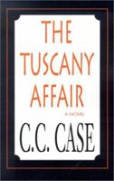 The Tuscany Affair 1401016243 Book Cover