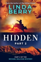 Hidden: Part 2 0999853872 Book Cover