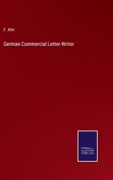 German Commercial Letter-Writer 3375057296 Book Cover