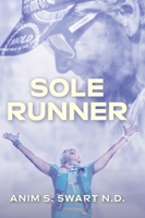 Sole Runner 1038313988 Book Cover