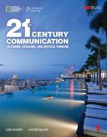 21st Century Communication 1: Listening, Speaking and Critical Thinking: Student Book with Online Workbook 1337275808 Book Cover