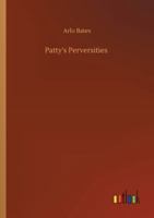 Patty's Perversities 151152913X Book Cover