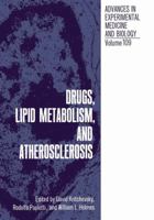 Drugs, Lipid Metabolism, and Atherosclerosis 1468409697 Book Cover
