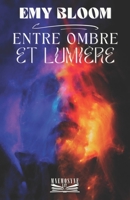 Entre ombre et lumière (French Edition) B0GQSGWJQV Book Cover
