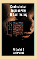Geotechnical Engineering & Soil Testing 0195107195 Book Cover