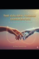 The Golden Thread Handbook: The Continuon Guide to Tomorrow (The Continuon Genesis Series) B0G49H9CFF Book Cover