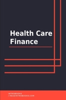Health Care Finance 1679271466 Book Cover