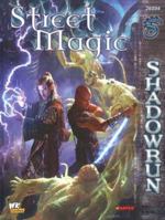 Street Magic (Shadowrun) 1932564675 Book Cover