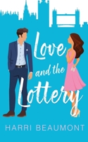 Love and the Lottery B09BJTJH8C Book Cover