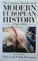 The Longman Handbook of Modern European History, 1763-1997 (Longman Handbook to History) 0415345839 Book Cover