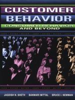 Customer Behavior: Consumer Behavior and Beyond 0030468426 Book Cover