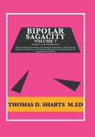 Bipolar Sagacity Volume 7 179601737X Book Cover