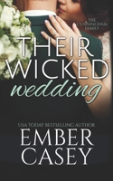 Their Wicked Wedding 1393879950 Book Cover