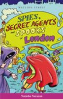 Spies, Secret Agents and Spooks of London (Of London series) 1904153143 Book Cover