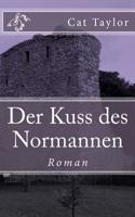 Der Kuss des Normannen 1511554185 Book Cover