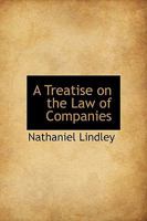 A Treatise on the Law of Companies 1016949626 Book Cover