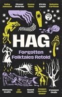 Hag: Forgotten Folktales Retold 0349020795 Book Cover