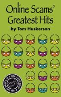 Online Scams' Greatest Hits 0989540626 Book Cover