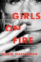 Girls on Fire 0062415484 Book Cover