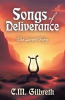 Songs of Deliverance: The Lover's Fury B0G2CCN9BW Book Cover