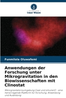 Anwendungen der Forschung unter Mikrogravitation in den Biowissenschaften mit Clinostat 6205658860 Book Cover