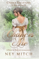 Chances Are: A Pride & Prejudice Reimagining 1680469150 Book Cover