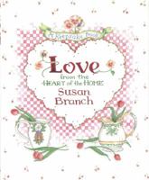 Love from the Heart of the Home: A Keepsake Book 0316106585 Book Cover