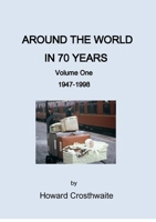 Around the World in 70 years 0244544093 Book Cover