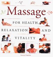 Massage: For Health, Relaxation and Vitality 1859678556 Book Cover