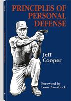 Principles Of Personal Defense 0965540952 Book Cover