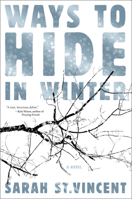 Ways to Hide in Winter 1612197205 Book Cover