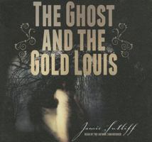The Ghost and the Gold Louis 1367672422 Book Cover