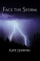 Face The Storm 1736486624 Book Cover